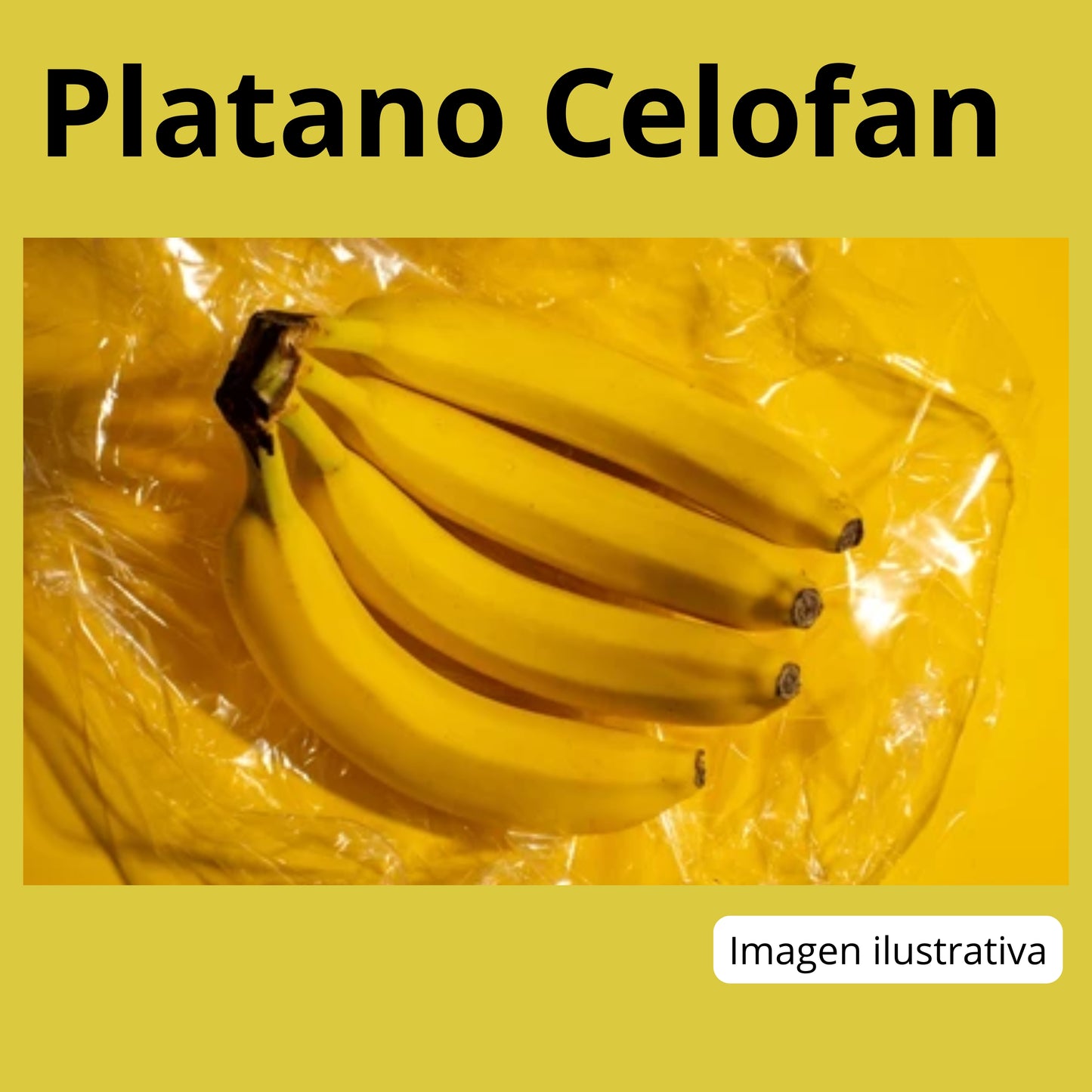 Platano Celofan Por kg